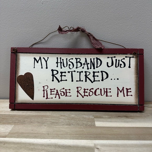 My husband just retired - Picture 1 of 3